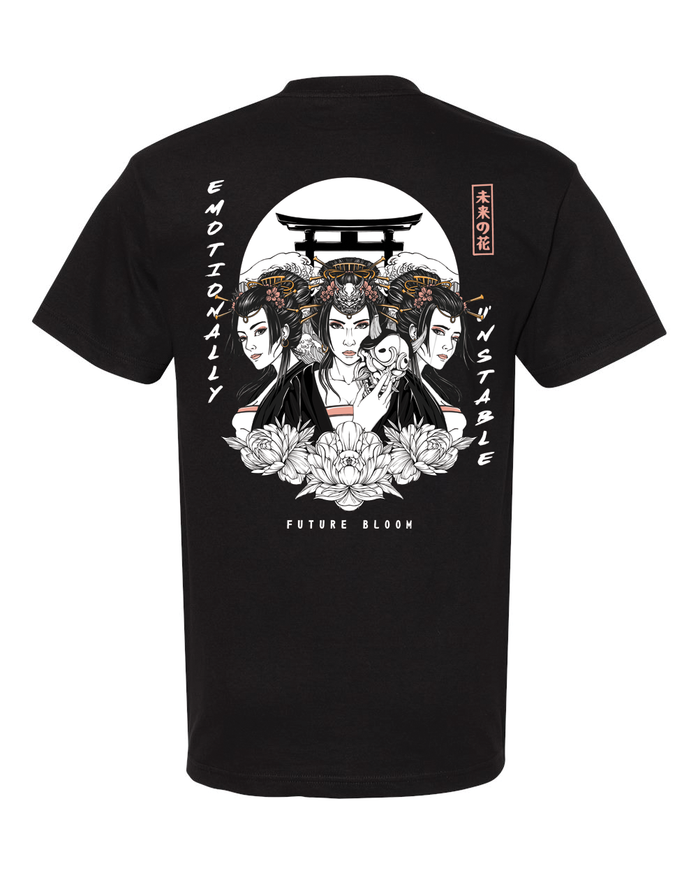 T-SHIRT EMOTIONALLY UNSTABLE